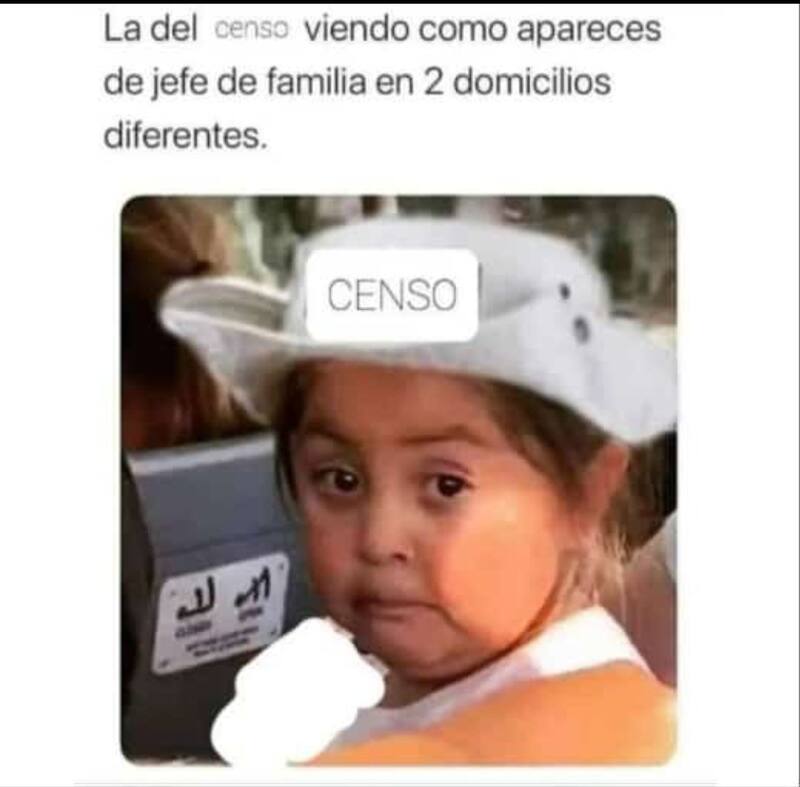 MEMES DEL CENSO 2022 Fuente: Twitter