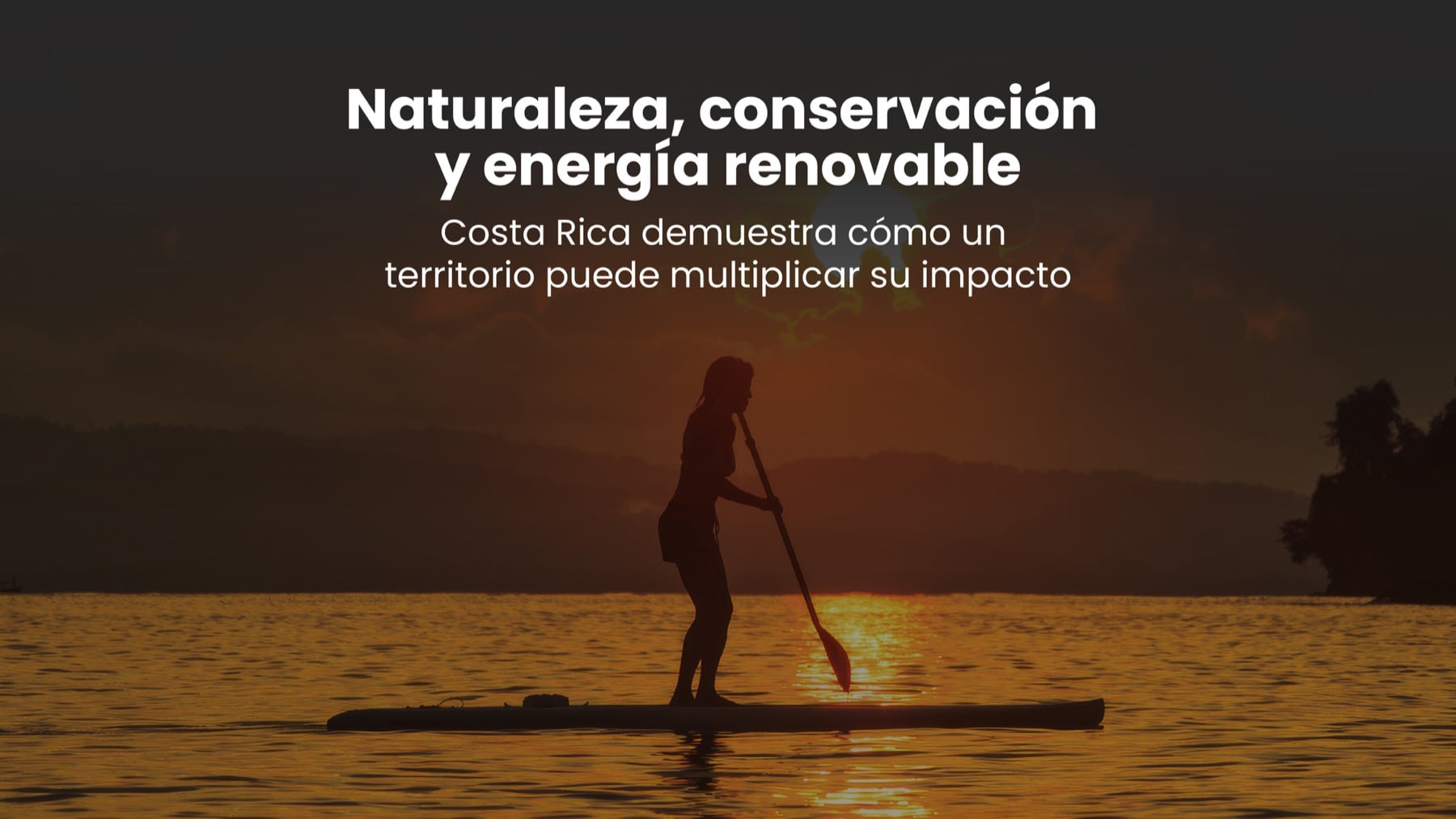 Naturaleza, conservaci&oacute;n y energ&iacute;a renovable