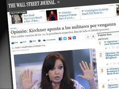 Para The Wall Street Journal, Cristina apunta a los militares por venganza