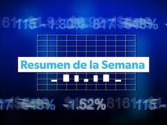 El balance de la semana en el mercado en 5 datos
