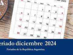 Confirmado: declaran feriado el lunes 30 de diciembre y se confirmó el último fin de semana largo a XXL del 2024