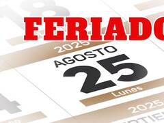 El lunes 25 de agosto será feriado y habrá un nuevo fin de semana XL en agosto, ¿a quiénes afecta?