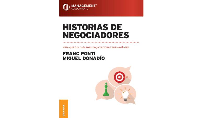 A lo largo de poco más de 120 páginas, el libro relata en formato storytelling varias historias de negociadores.