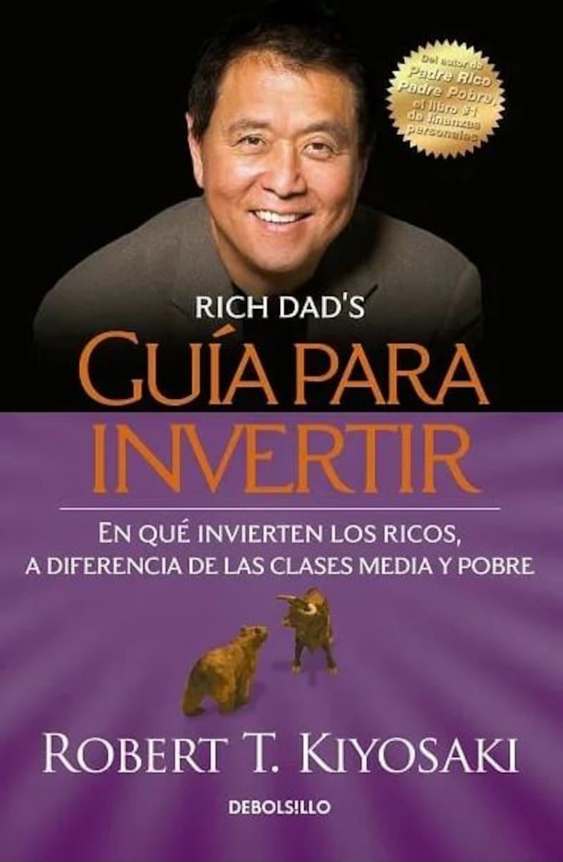"Guía para Invertir" de Robert Kiyosaki.
