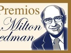 Los ganadores de los premios “Milton Friedman