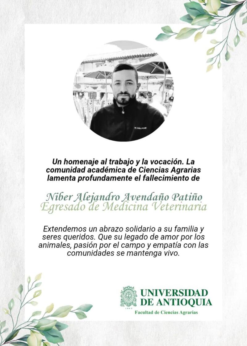 La Universidad de Antioquía, donde se egresó, lamentó la pérdida de Avendaño Patiño. (Imagen; redes sociales).