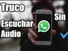 WhatsApp: el truco más esperado para escuchar audios sin que nadie se entere