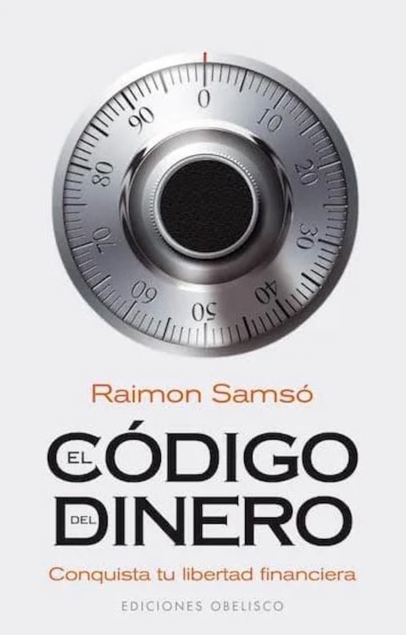 "El Código del Dinero" de Raimon Samsó.