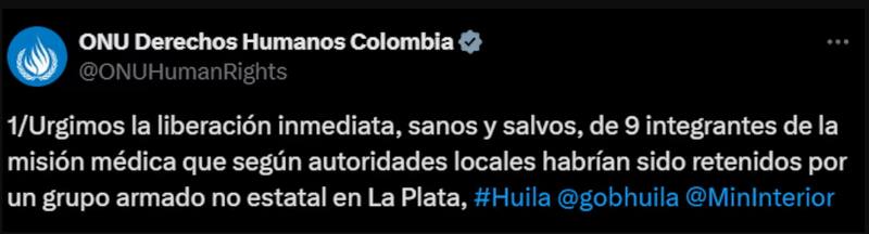 La ONU interviene y exige la liberación inmediata de nueve personas en La Plata, Huila. (Imagen: Captura de pantalla X).