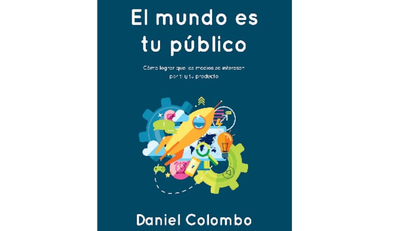 El libro cuenta cómo hacer para que los emprendimientos se conviertan en noticia, y aparecer así en los medios de comunicación.