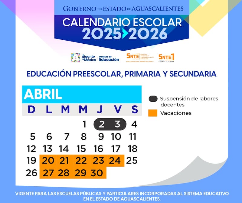 Calendario de clases para alumnos de escuelas públicas y privadas de Aguascalientes.