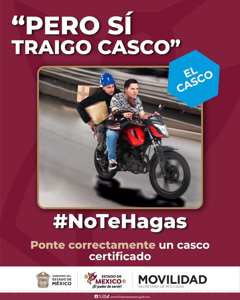 Desde la Secretaría de Movilidad del Gobierno del Estado de México impulsan campañas de concientización para el uso de casco certificado a motociclistas.