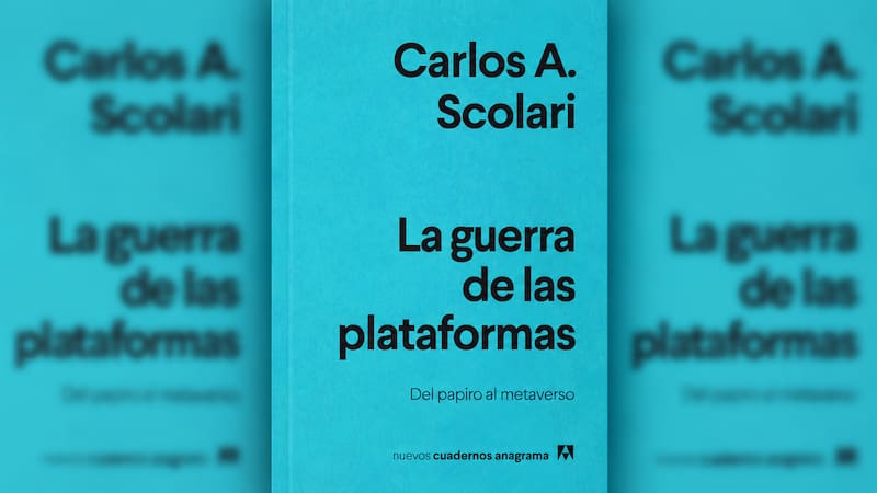 La guerra de las plataformas. Del papiro al metaverso (Anagrama, 2022) es un ensayo que repasa la historia de los conflictos mediáticos para entender la batalla que hoy libran las grandes tecnológicas por nuestra atención, nuestros datos y nuestro tiempo.