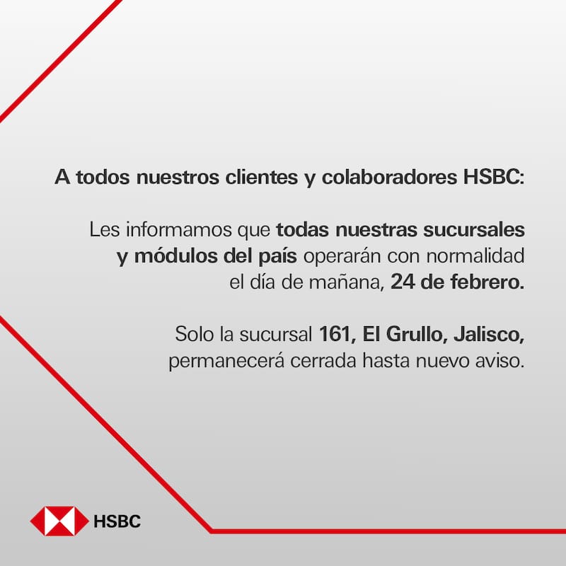 Banco HSBC reabre algunas de sus sucursales.