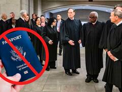 La Corte Suprema podría prohibir el pasaporte americano a todas estas personas aunque hayan nacido en el país