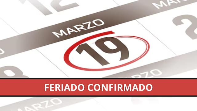 Declaran feriado el jueves 19 de marzo y estas personas tendrán una semana más corta