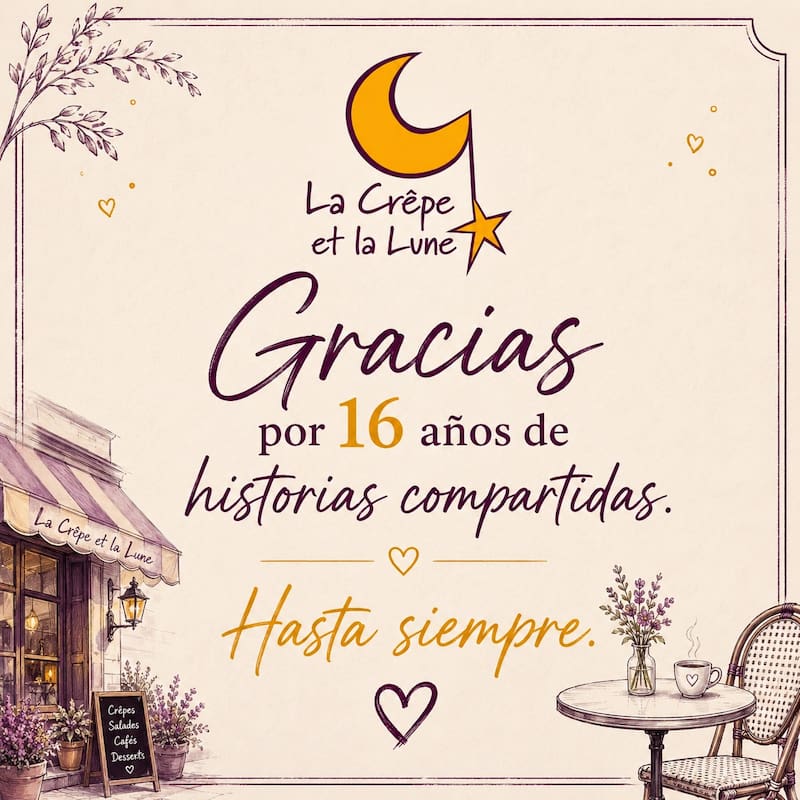Así se despidió La Crepe et la Lune en sus redes sociales.
