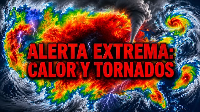 Ola de calor récord y tornados: la amenaza climática que pone en peligro a más de 260 millones de personas en Estados Unidos