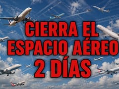 Ya es oficial | La Fuerza Aeroespacial CERRARÁ el espacio aéreo por 2 días: aerolíneas cambian vuelos y horarios de arribo y partida