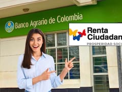 Modifican cronograma de Renta Ciudadana y Banco Agrario: verifique con cédula y Sisbén si es beneficiario
