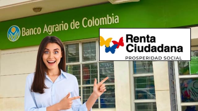 Modifican cronograma de Renta Ciudadana y Banco Agrario: verifique con cédula y Sisbén si es beneficiario