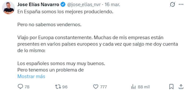 José Elías, empresario multimillonario: "Somos los mejores produciendo, pero no sabemos vendernos" .