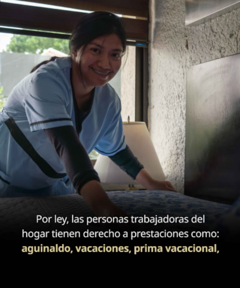 La legislación laboral en México refuerza los derechos de las trabajadoras del hogar: seguridad social, descansos pagados y condiciones dignas ya no son opcionales para los empleadores. Fuente: Secretaría del Trabajo y Previsión Social.