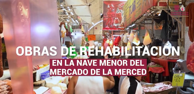 Cambios en el Mercado de la Merced de la CDMX.