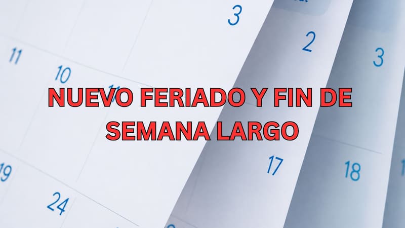 Habrá feriado nacional en agosto y los trabajadores tendrán un fin de semana XXL.
