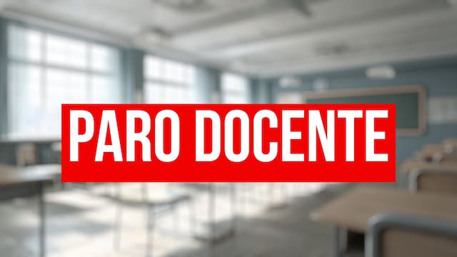Paro docente confirmado: sindicatos anuncian huelgas en mayo y junio y anticipan interrupciones de clases