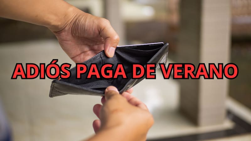 Se despide la paga de verano: el Gobierno confirmó que estos trabajadores no cobrarán el extra en junio