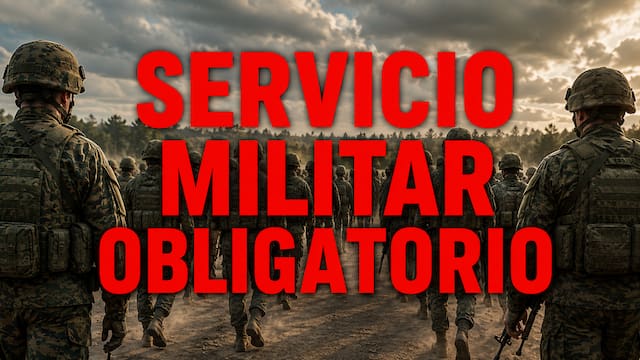 Por decisión de las Fuerzas Armadas | Los nacidos en 2007 y 2008 tendrán que cumplir el servicio militar obligatorio: durará un año y percibirán un salario mínimo